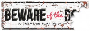 D&D - Waarschuwingsbord Beware of the Dog (wit/rood)